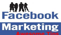 lucrative facebook marketing tips