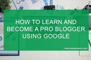 how tot become a blogger through google