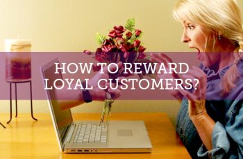 Top 5 Cost-Effective And Efficient Ways To Reward Your Customers