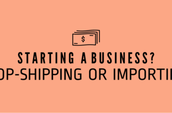 Dropshipping and Mini Importation - which is better