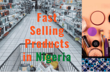 What Sells Fast in Nigeria