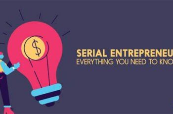 What It Means To Be Serial Entrepreneur
