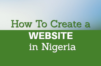 How to Create a Website in Nigeria